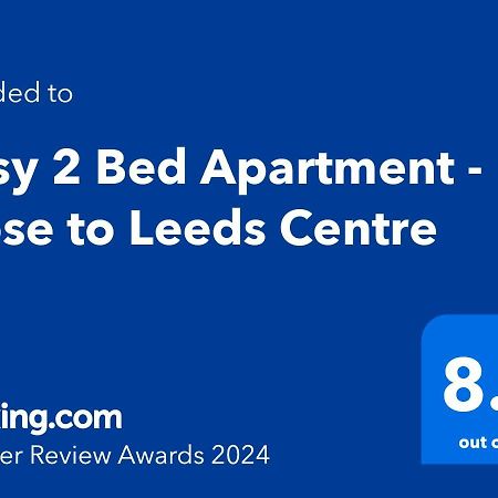 Cosy 2 Bed Apartment - Close To Leeds Centre Exterior photo