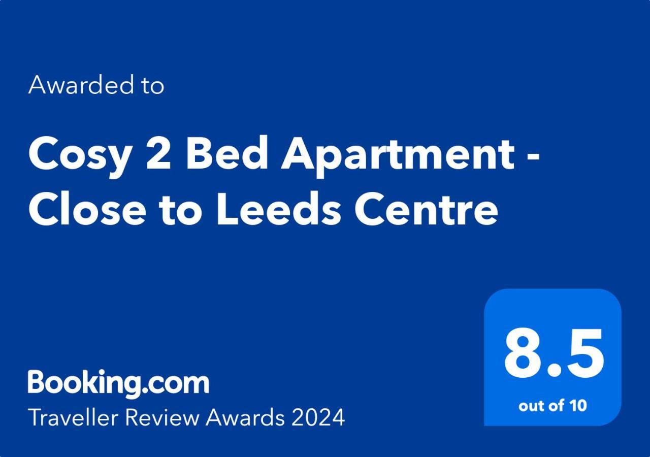 Cosy 2 Bed Apartment - Close To Leeds Centre Exterior photo